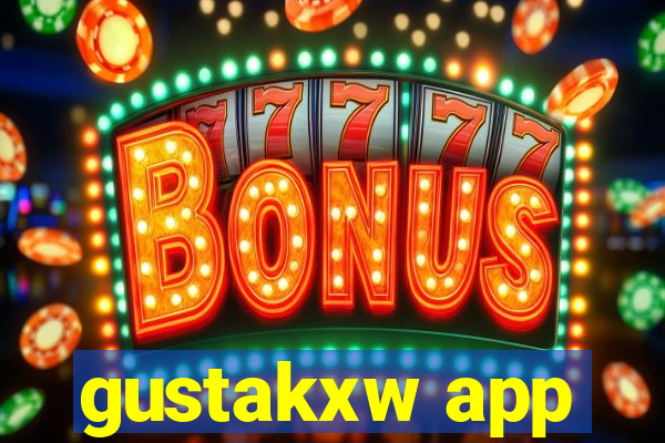 gustakxw app